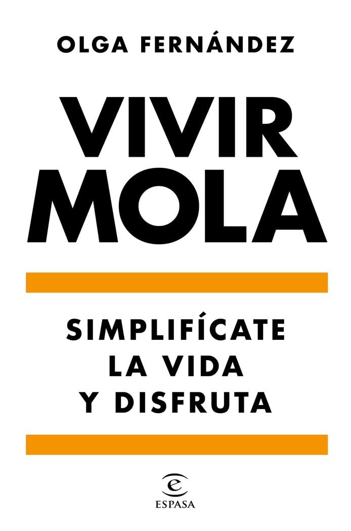 Portada de Vivir Mola (F. COLECCION)