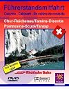 Führerstands-Mitfahrt - Rhätische Bahn 3. Pontresina - Scuol/Tarasp, Reichnau-Tamins - Disentis/Muster (film)
