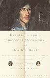 Devotions Upon Emergent Occasions and Death's Duel by John Donne, Andrew Motion