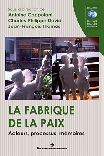 La  fabrique de la paix
