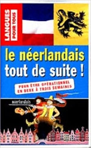 Amazon Fr Le Neerlandais Tout De Suite Demonceau Livres