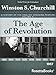 A History of the English-Speaking Peoples Vol. 3: The Age of Revolution