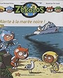 Image de Alerte à la marée noire ! (French Edition)