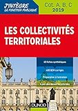Les collectivités territoriales - 2019 - Cat. A, B, C: Cat. A, B, C (2019) (Fonction Publique Territoriale (1)) (French Edition) by 