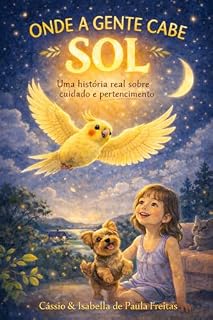 Livro Onde a Gente Cabe - SOL: Uma história real sobre cuidado e pertencimento