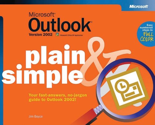 Microsoft Outlook Version 2002 Plain & Simple (Cpg-Other) by Jim Boyce