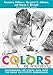 The Colors of Learning: Integrating the Visual Arts Into the Early Childhood Curriculum (Early Childhood Education Series)