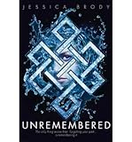 Unremembered