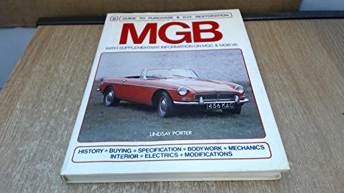 Best! MGB: Guide to purchase & D.I.Y. restoration (A FOULIS motoring book)<br />PDF