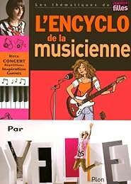 L' encyclo de la musicienne