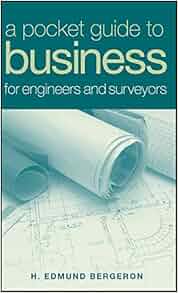 A Pocket Guide To Business For Engineers And Surveyors H