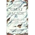 The Great Facade: Vatican II and the Regime of Novelty in the Roman Catholic Church