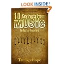 The Indie Insider: 10 Key Facts From Music Industry Insiders