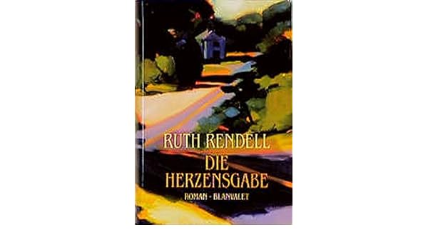 Die Herzensgabe 9783764506537 Amazoncom Books - 