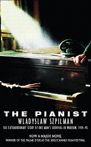 [Best] The Pianist : The Extraordinary Story of One Man's Survival in Warsaw, 1939-45<br />E.P.U.B