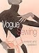 Vogue Sewing, Revised and Updated by