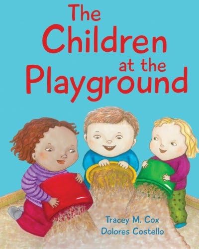 The Children at the Playground (Xist Children's Books)