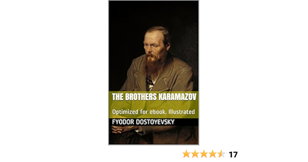 The Brothers Karamazov Optimized For Ebook Illustrated Ebook Dostoyevsky Fyodor Garnett Constance Amazon Ca Kindle Store