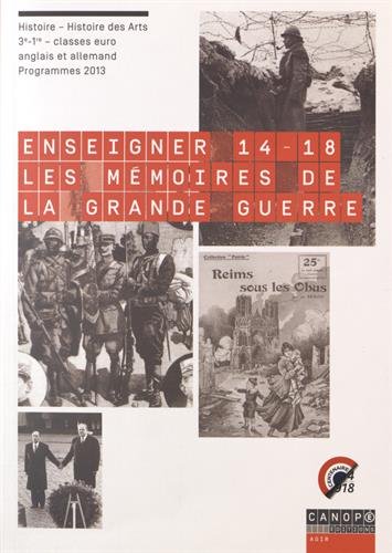 Enseigner 14-18, les mémoires de la Grande guerre