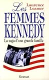 Les femmes Kennedy : La saga d'une famille américaine by 