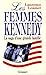 Les femmes Kennedy : La saga d'une famille américaine by 
