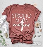 Strong As A Mother T-shirt, Mom Shirt Gift For Mama, Funny Graphic Letter Printed, Unisex Tops