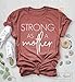 Strong As A Mother T-shirt, Mom Shirt Gift For Mama, Funny Graphic Letter Printed, Unisex Tops