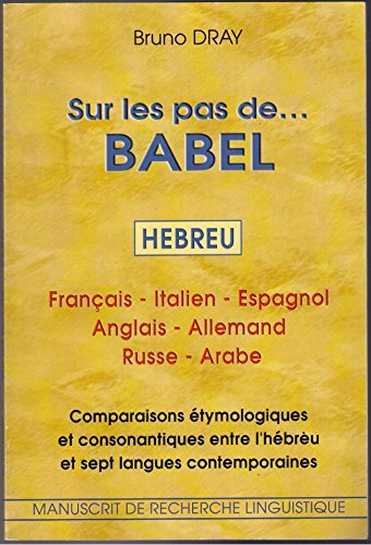 Sur les pas de Babel
