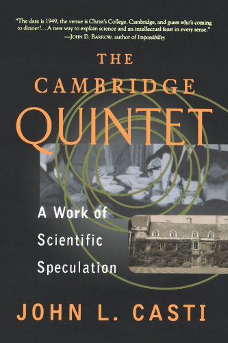 The Cambridge Quintet: A Work Of Scientific Speculation (Helix Books)