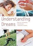 Image de Understanding Dreams: How to Influence, Record and Interpret Dreams (Pyramid Paperbacks)