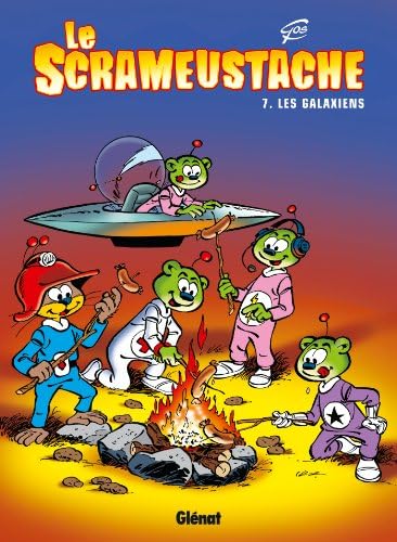 Le Scrameustache - Tome 07: Les galaxiens (Le Scrameustache (7)) (French Edition) (French) Paperback – April 23, 2008