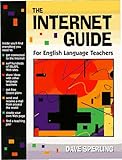 Internet Guide for English Language Teachers, Sperling, Dave, 0138410739