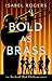 Bold as Brass (The Stockwell Park Orchestra Series Book 2) by Isabel Rogers