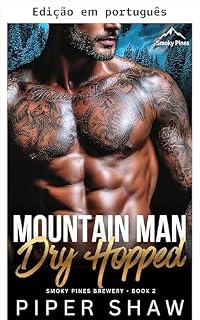 Livro Homem da montanha lupulado (Cervejaria Smoky Pines Livro 2)