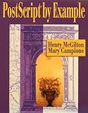 PostScript(R) by Example