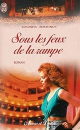 Sous les feux de la rampe