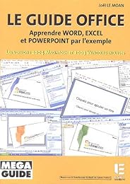 Le  guide du Microsoft Office pour PC et pour Mac