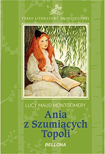 Ania z Szumiacych Topoli