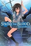 Strike the Blood, Vol. 5 - light novel