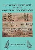 Preserving Traces of the Great Basin Indians by 