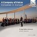 Company of Voices: Conspirare in Concert