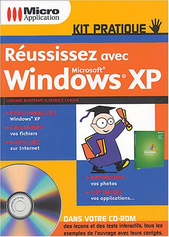 Réussissez avec Windows XP