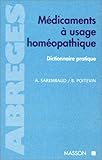 Image de Médicaments à usage homéopathique : Dictionnaire pratique