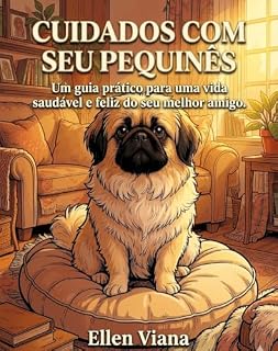 Livro Cuidados com um Pequinês: Amor pelo seu Pet
