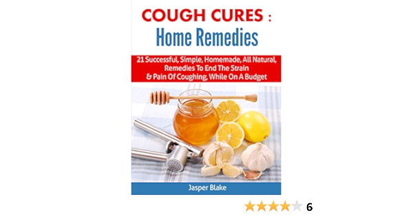 Cough Cures Home Remedies Coughing Sore Throat Whooping Cough Cough Relief Cold And Flu Homepathy Otolaryngology Kindle Edition By Blake Jasper Health Fitness Dieting Kindle Ebooks Amazon Com