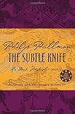 The Subtle Knife (His Dark Materials, Book 2)