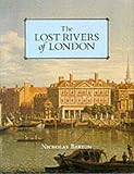Front cover for the book The Lost Rivers of London by N. J. Barton