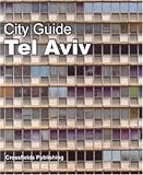 City Guide Tel Aviv by Dalit Nemirovsky