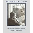 Discernment: A Way Of Life