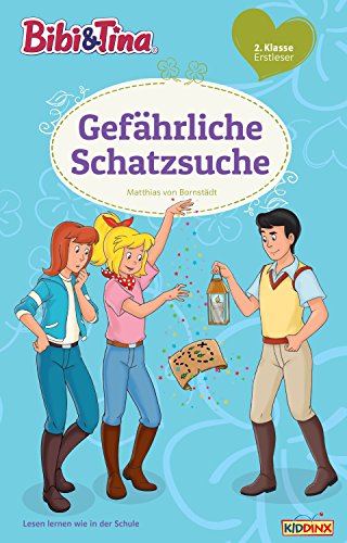 Bibi & Tina - Gefährliche Schatzsuche: Erstlesebuch (German Edition)